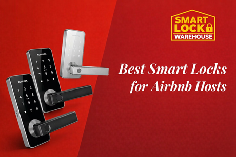 Best Smart Locks for Australian Airbnb Hosts in 2023