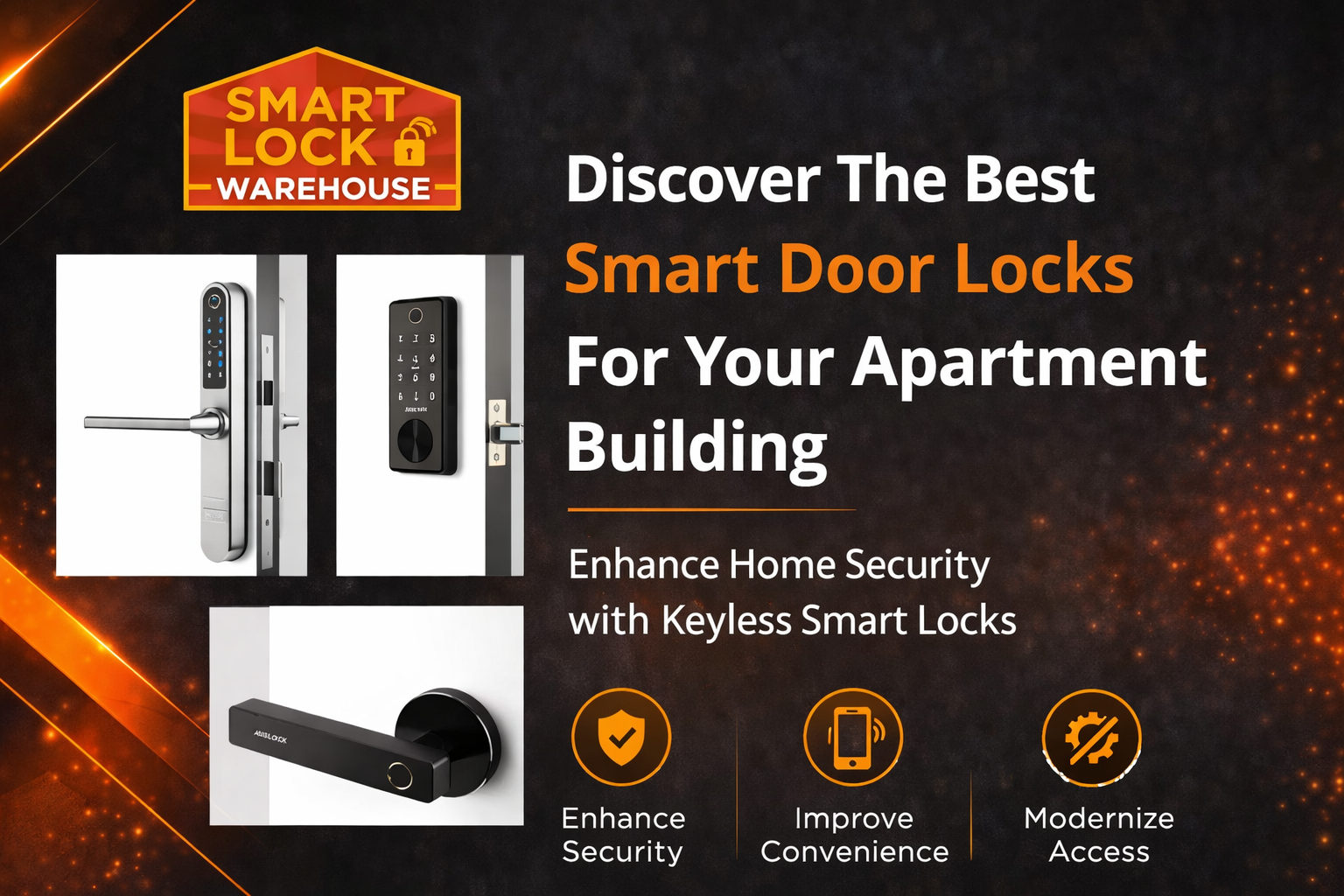 Discover The Best Smart Door Locks For Your Apartment Building